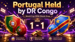 Portugal Held by DR Congo in World Cup 2026 Shock Draw